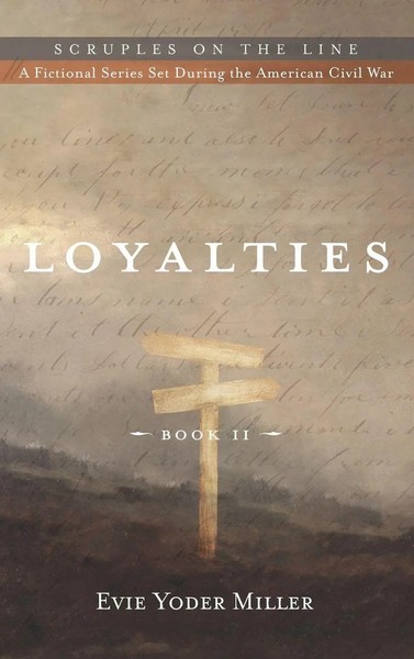 Evie Yoder Miller | Loyalties | Buch | Englisch (2020) | Scruples On The Line-image