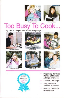 Eat & be lean: Too busy to cook - paperback ROGERS, LORI L