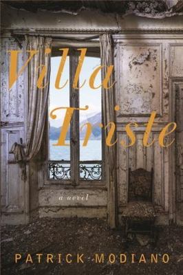 Villa Triste by Modiano, Patrick