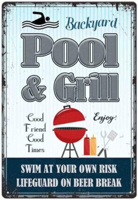 Backyard Pool and Grill Good Friend Tin Metal Signs Home Décor 8x12 