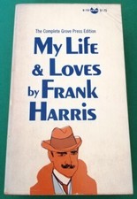 My Life & Loves - Frank Harris - Groove Press