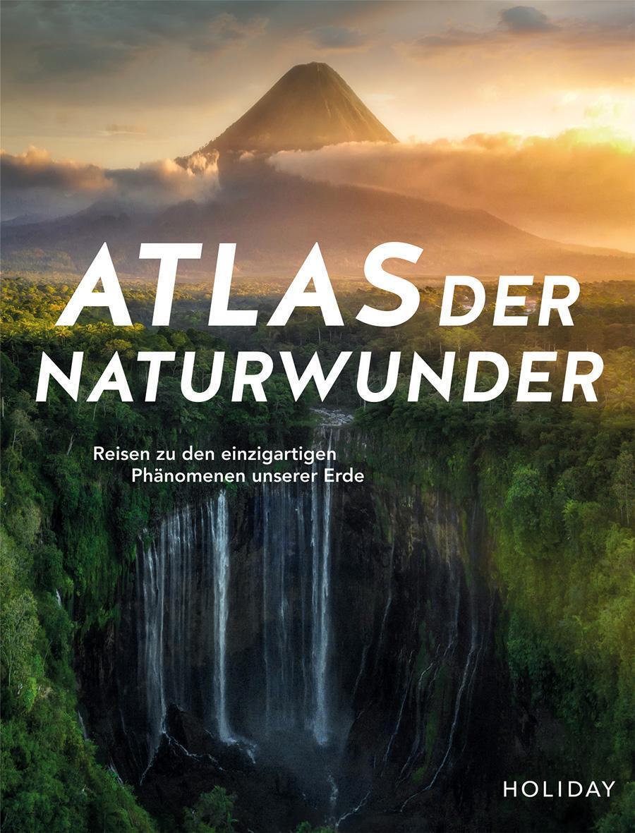 Fuchs, D: Holiday Reisebuch: Atlas Der Naturwunder Don Fuchs (u. A.)