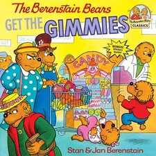 Berenstain Bears Get the Gimmies, Paperback by Berenstain, Stan; Berenstain, ...