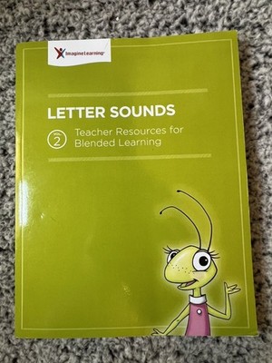 TEACHER RESOURCES FOR BLENDED LEARNING VOLUME 2: LETTER By Imagine Learning