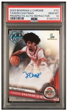 2024 Bowman U Chrome Taison Chatman Auto #/250 - PSA 10 - FREE SHIPPING!! 🔥