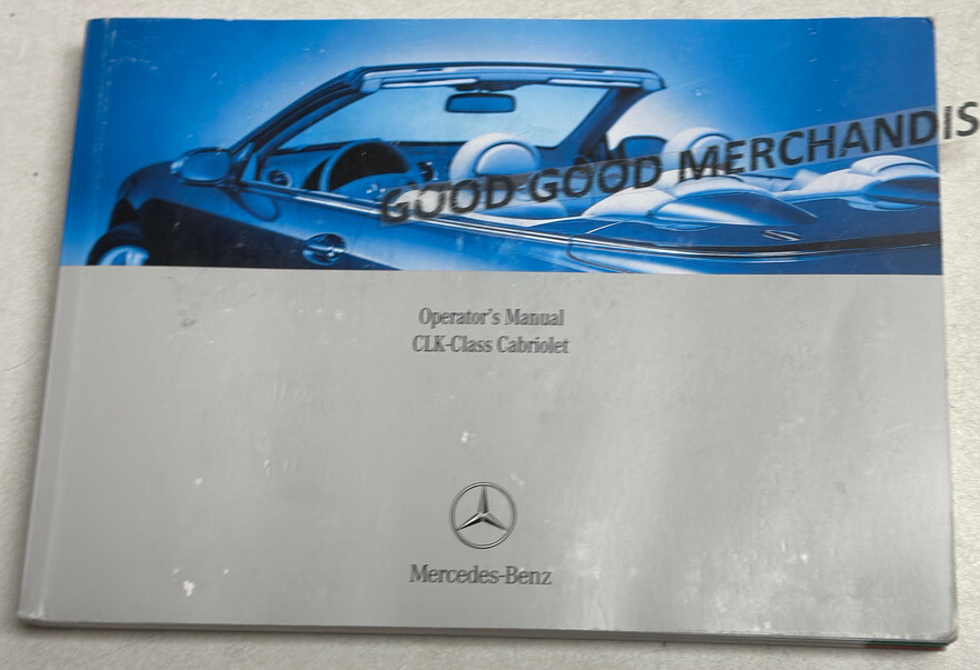 2005 MERCEDES BENZ CLK OWNERS MANUAL LUXURY SPORT V6 3.2 V8 5.0