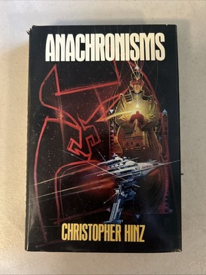 Anachronisms by Christopher Hinz (1988, Hardcover) 1st Print 1st Edition Dj