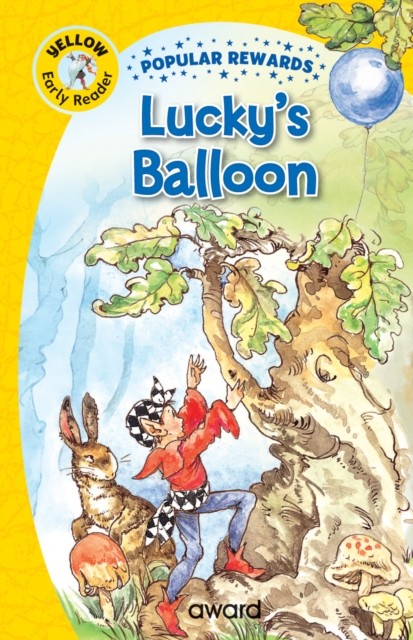Lucky's Balloon by Sophie Giles (Hardback Book)