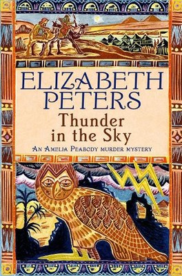 Elizabeth Peters Thunder in the Sky (Paperback) Amelia Peabody (UK IMPORT)