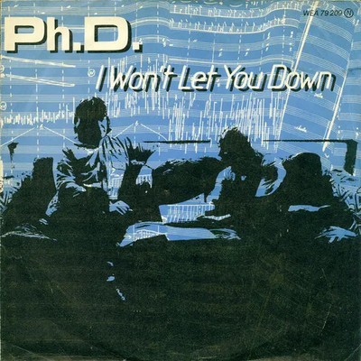 Ph.D. I Wont Let You Down Vinyl Single 7inch NEAR MINT WEA
