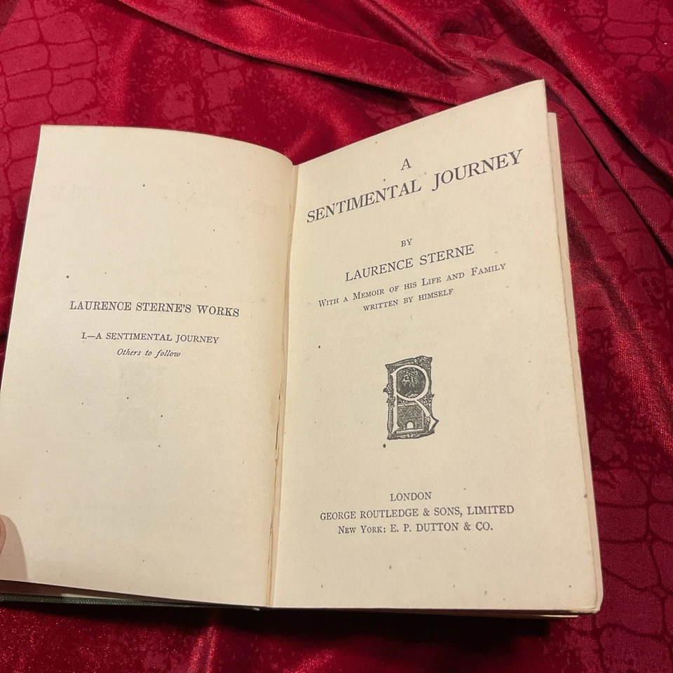 Laurence Sterne A SENTIMENTAL JOURNEY THROUGH FRANCE AND ITALY , 1885 Routledge - Image 2 of 4