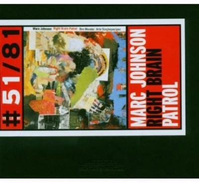 Marc Johnson Right Brain Patrol (CD) Album