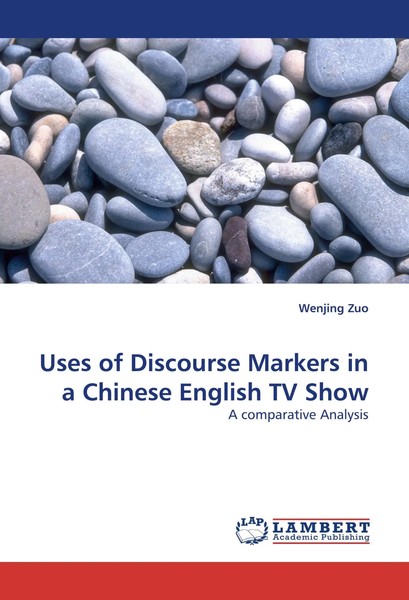 Uses Of Discourse Markers In A Chinese English TV Show A Comparative Analysis-image