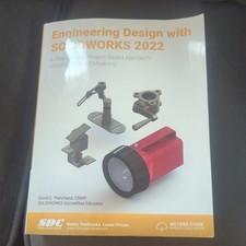 Engineering Design with SOLIDWORKS 2022: A Step-by-Step Project Based Approa...