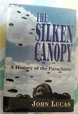 The Silken Canopy: History of