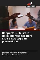 Jackson Muhindo Mughanda (U. A.) | Rapporto Sullo Stato Delle Imprese Nel...