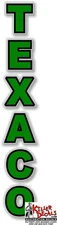 (TEXA-14V) 14" VERT. GREEN/BLACK TEXACO GASOLINE DECAL OIL CAN GAS PUMP LUBSTER