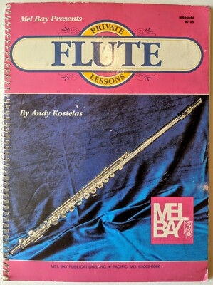 Mel Bay Presents Private Flute Lessons by Andy Kostelas MB94044 intermediate