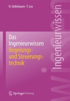 Heinz Unbehauen (U. A.) | Das Ingenieurwissen: Regelungs- Und Steuerungstechnik