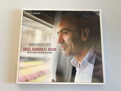Abdel Rahman El Bacha : Abdel Rahman El Bacha: Arabesques (CD) Brand New Sealed