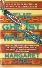 The Ghost Walker (A Wind River Reservation Myste) - Mass Market Paperback - GOOD