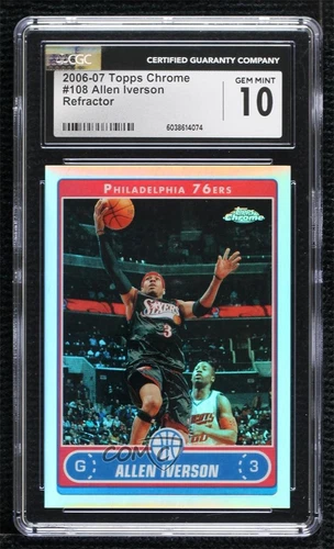 2006-07 Topps Chrome Refractor Allen Iverson #108 CGC 10 Gem Mint HOF