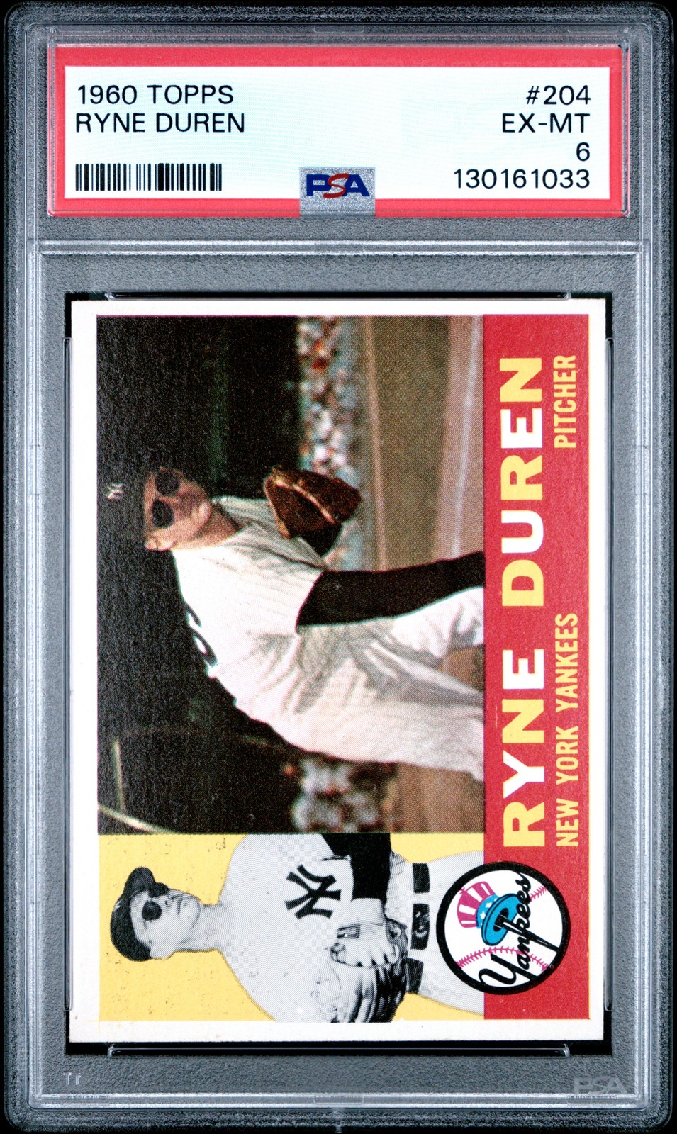 1960 TOPPS #204 RYNE DUREN PSA 6