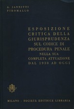 Esposizione critica della giurisprudenza sul codice di procedura penale nella...