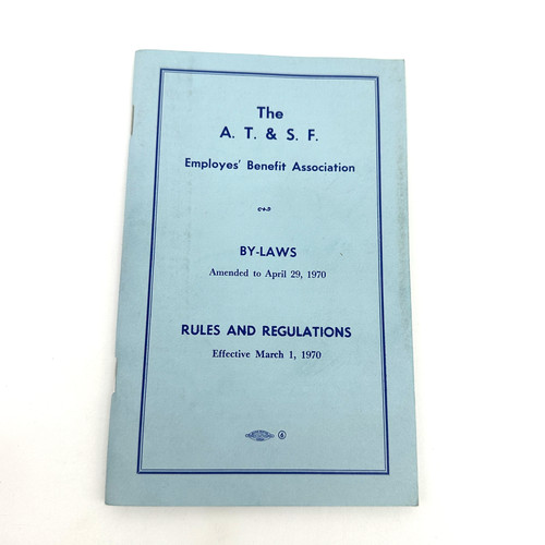 AT&SF Santa Fe Railway Employee Benefit Association By-Laws Rules 1970 Manual