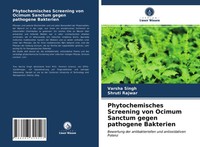 Varsha Singh (U. A.) | Phytochemisches Screening Von Ocimum Sanctum Gegen...