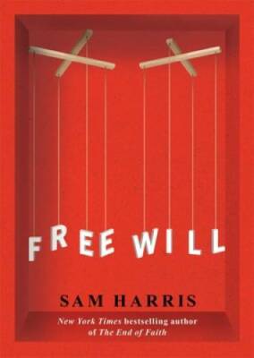 Free Will - Paperback By Harris, Sam - GOOD