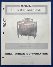 Original Conn Organ Service Manual / Caprice 465 Type 1 -- CS2