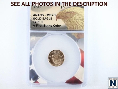 NobleSpirit (LB) Stunning 2021 $5 GOLD Eagle Type II First Strike ANACS MS 70