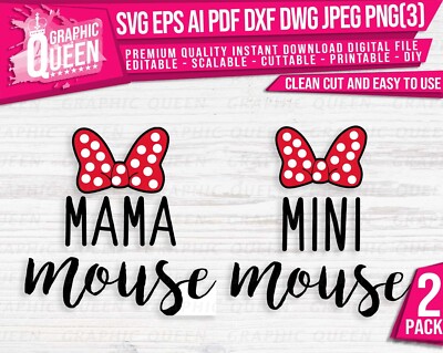 2 logos Mama Mouse Mini Mouse digital logo vector file Disney Minnie SVG Cricut