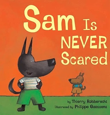 Sam Is Never Scared - VERY GOOD