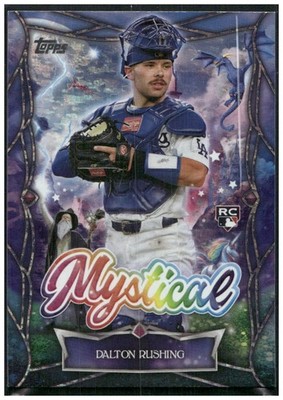 2025 Topps Update MYSTICAL Dalton Rushing #MYS-13 Dodgers RC | eBay