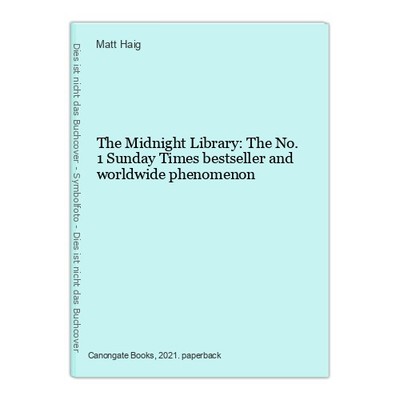 The Midnight Library: The No.1 Sunday Times bestseller and worldwide p 1612090-2