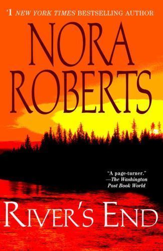 River's End, Paperback by Roberts, Nora, Brand New, Free shipping in the US