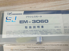 Brand new NAKANISHI EM-3060 Spindle EM-3060