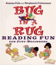 Bug in a Rug: Reading Fun for Just-beginners - Hardcover By Cole, Joanna - GOOD
