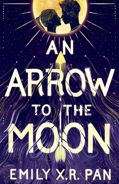 An Arrow to the Moon by Emily X.R. Pan PAPERBACK 9781510102989 - Image 3