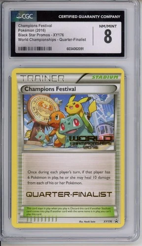 Champions Festival 2016 XY176 Quarter Finalist CGC 8