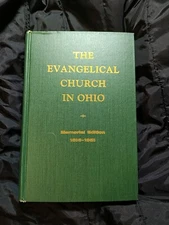 CHURCH HISTORY: EVANGELICAL CHURCH IN OHIO 1816-1951 ROY LEEDY 1959 VERY RARE