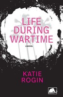 Katie Rogin | Life During Wartime | Taschenbuch | Englisch (2018) | C&R Press