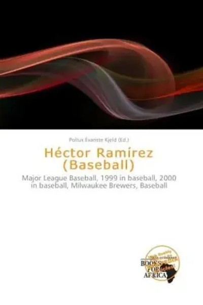 Pollux ÉVariste Kjeld | HéCtor RamíRez (Baseball) | Taschenbuch | Englisch-image