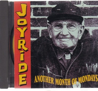 Joyride / Another Month Of Mondays   (NEU)