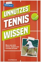 UnnüTzes Tenniswissen | Buch | 9783767912946