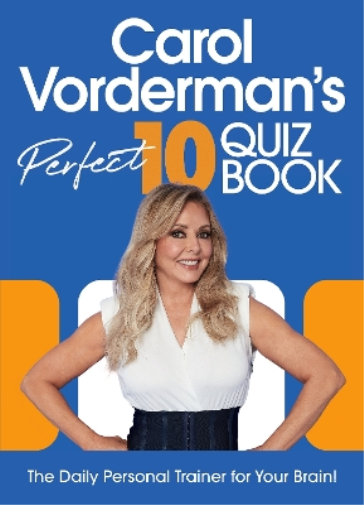Carol Vorderman Carol Vorderman’s Perfect 10 Quiz Book (Copertina rigida)