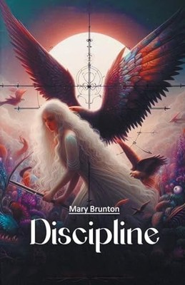 Mary Brunton - Discipline Edition2024 - Paperback - G245z