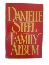 Danielle Steel Family Album A Novel Hardcover 1985